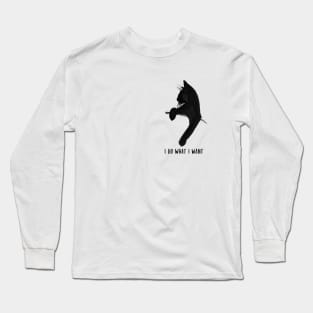 Cat does what she wants Long Sleeve T-Shirt